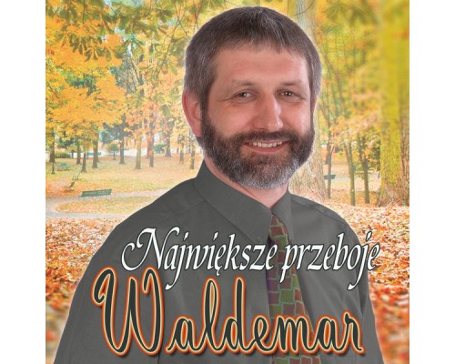 Waldemar, Waldemar Kleban - Największe Przeboje