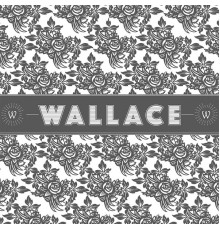 Wallace - Wallace