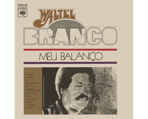 Waltel Branco - Meu Balanço