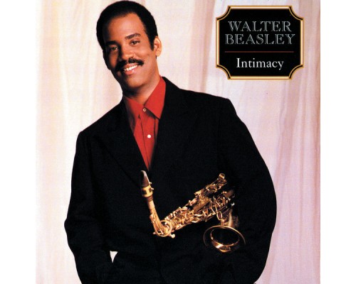 Walter Beasley - Intimacy