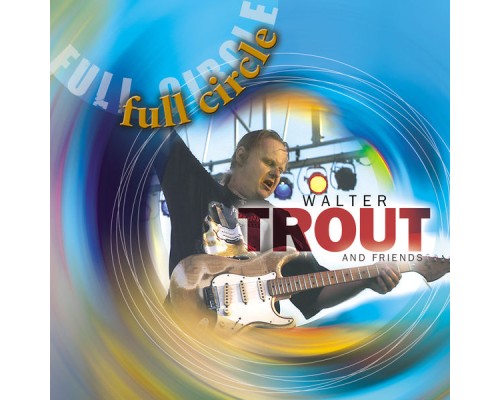 Walter Trout - Full Circle