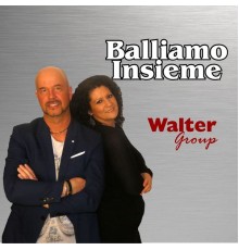 Walter group - Balliamo insieme