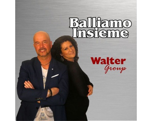 Walter group - Balliamo insieme