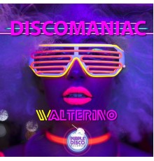 Walterino - DiscoManiac