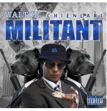 Walton - Militant