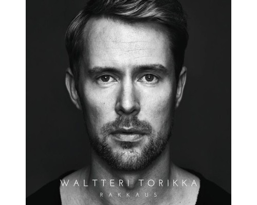 Waltteri Torikka - Rakkaus