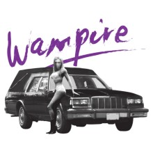 Wampire - The Hearse (Wampire)