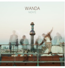 Wanda - Niente