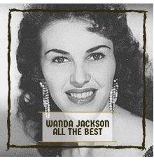 Wanda Jackson - All The Best