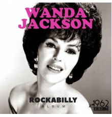 Wanda Jackson - Rockabilly Album (50 Best Songs Of Wanda Jackson)