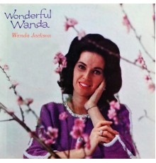 Wanda Jackson - Wonderful Wanda