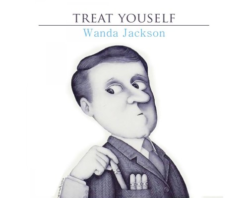 Wanda Jackson - Treat Yourself