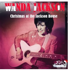 Wanda Jackson - Christmas at the Jackson House