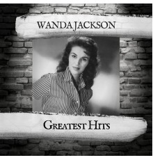 Wanda Jackson - Greatest Hits