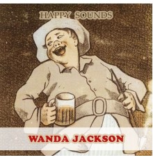 Wanda Jackson - Happy Sounds