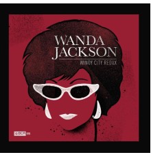 Wanda Jackson - Windy City Redux