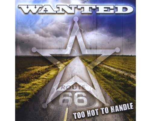 Wanted - Too Hot to Handle