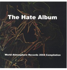 War - The Hate Album