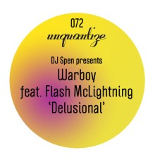 Warboy featuring Flash McLightning - Delusional