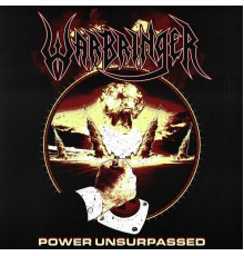 Warbringer - Power Unsurpased