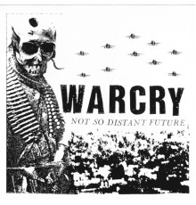 Warcry - Not So Distant Future