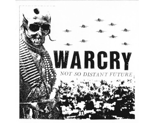 Warcry - Not So Distant Future