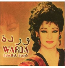 Warda - Hakollak Hagah