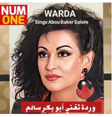 Warda - Warda Sings Abou Baker Salem