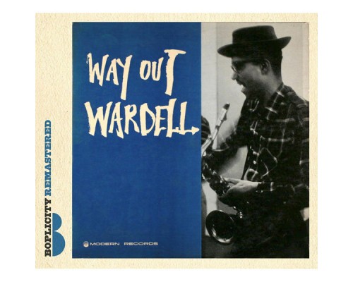 Wardell Gray - Way out Wardell (Live) Wardell Gray - Way out Wardell (Live)