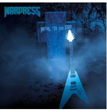 Wardress - Metal ’Til the End