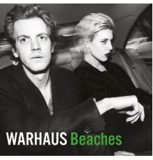 Warhaus - Beaches