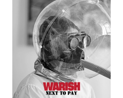 Warish - Next To Pay