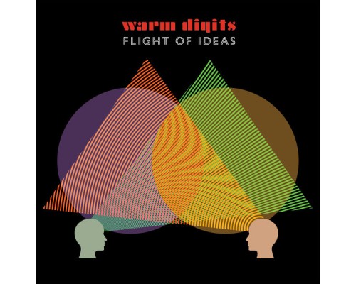 Warm Digits - Flight of Ideas