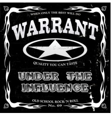 Warrant - Under the Influence