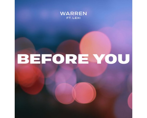 Warren - Before You