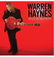 Warren Haynes - Man In Motion