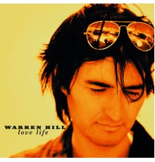 Warren Hill - Love Life