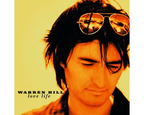 Warren Hill - Love Life