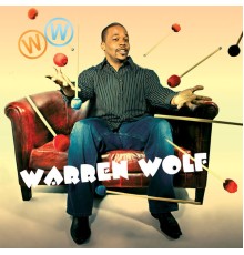 Warren Wolf - Warren Wolf