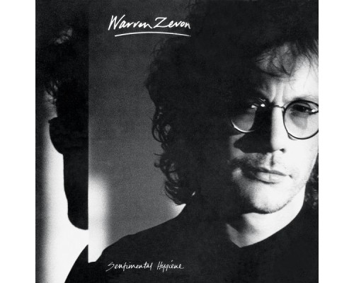 Warren Zevon - Sentimental Hygiene