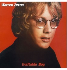 Warren Zevon - Excitable Boy