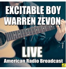 Warren Zevon - Excitable Boy (Live)