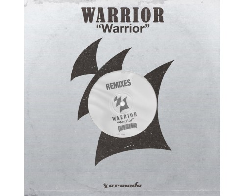 Warrior - Warrior (Remixes)