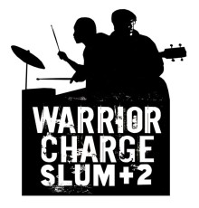 Warrior Charge - Slum + 2