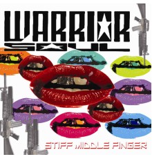 Warrior Soul - Stiff Middle Finger