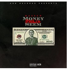 Waseem - Moneymakinseem