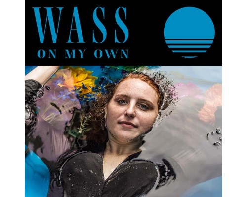 Wass - On My Own