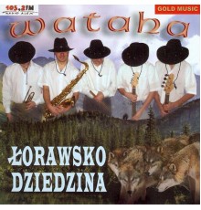 Wataha - Lorawsko Dziedzina