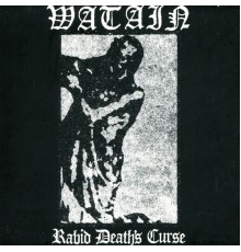 Watain - Rabid Death's Curse