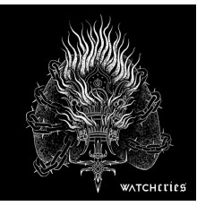 Watchcries - Unearthed